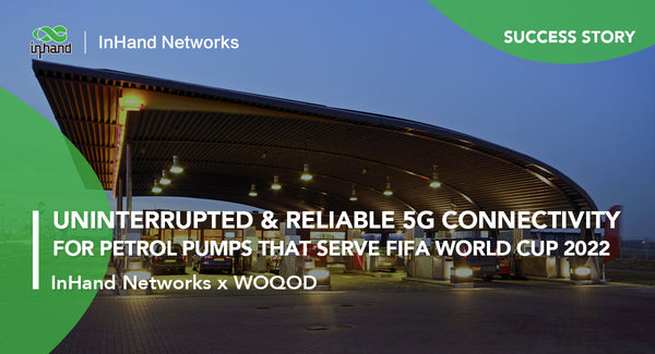 Uninterrupted & Reliable 5G Connectivity for Petrol Pumps That Serve FIFA World Cup Qatar 2022